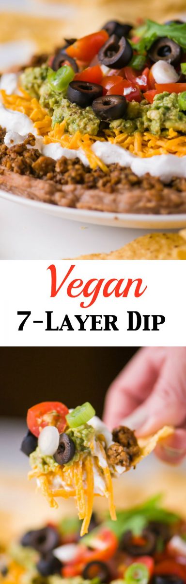 This is a infographic photo, the top part showing this vegan 7 layer dip and the bottom part showing a hand holding a chip full of dip. Text divides the two photos, illustrating this is a vegan 7 layer dip.