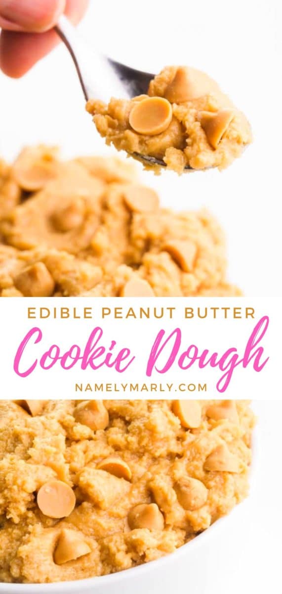A collage of 2 photos shows a hand holding a spoonful of cookie dough on the top image. The bottom image is the bowl of cookie dough. The text between the images reads, "Edible Peanut Butter Cookie Dough."