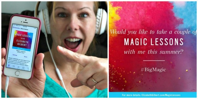 Marly is diggin' the Magic lessons podcast with Elizabeth Gilbert
