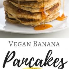 A collage of photos, showing syrup being poured over pancakes on the top and mashed bananas on a plate at the bottom. The text in between reads: Vegan Banana Pancakes.