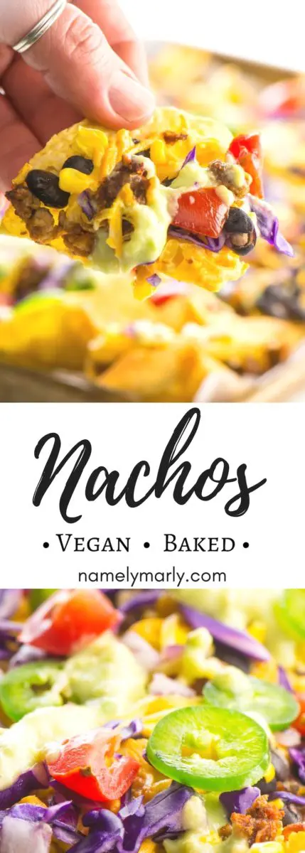A collage of two photos shows a handing holding a nacho on top and a close-up of a tray of nachos on the bottom. The text in-between reads: Baked Vegan Nachos.