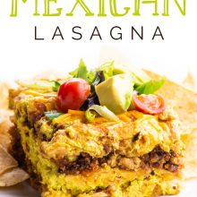 A Mexican entree sits on a plate next to tortilla chips. Text above it reads: Easy Vegan Mexican Lasagna.