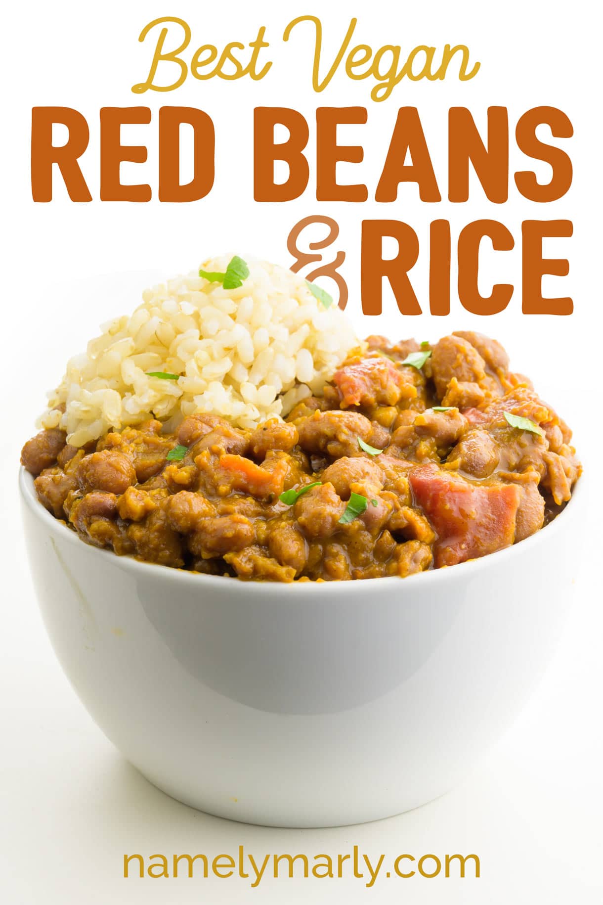 A bowl of beans with rice on the top. The text above it reads: Best Vegan Red Beans and Rice.