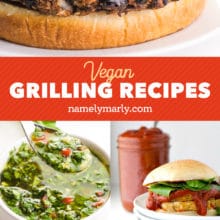 A collage of images shows a veggie burger on top and four images below, including chimichurri sauce, bbq sauce, skewers on a platter, and a. hotdog on a plate. The text between the images reads, Vegan Grilling Recipes.
