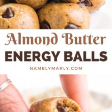 A collage of two images shows a closeup of energy balls with chocolate chips on a plate. The bottom image shows a hand holding an energy ball with a bite taken out. The text between the images reads, Almond Butter Energy Balls.