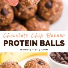 Two images showing a hand holding an energy ball with a bite taken out. The second image is a plate of energy balls. The text reads, Chocolate Chip Banana Protein Balls.