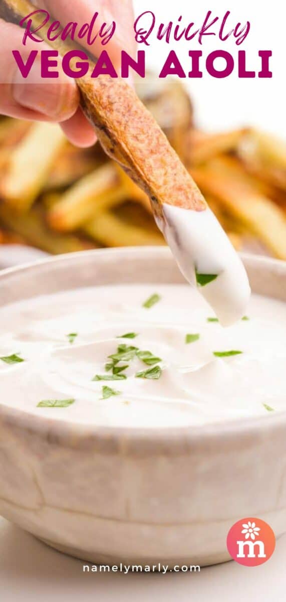 A french fry being dipped in a creamy sauce.  The page reads, Ready Quickly Vegan Aioli.