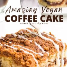 Icing is being drizzled over a slice of coffee cake sitting in front of a cup of coffee. The text reads, Amazing Vegan Coffee Cake.