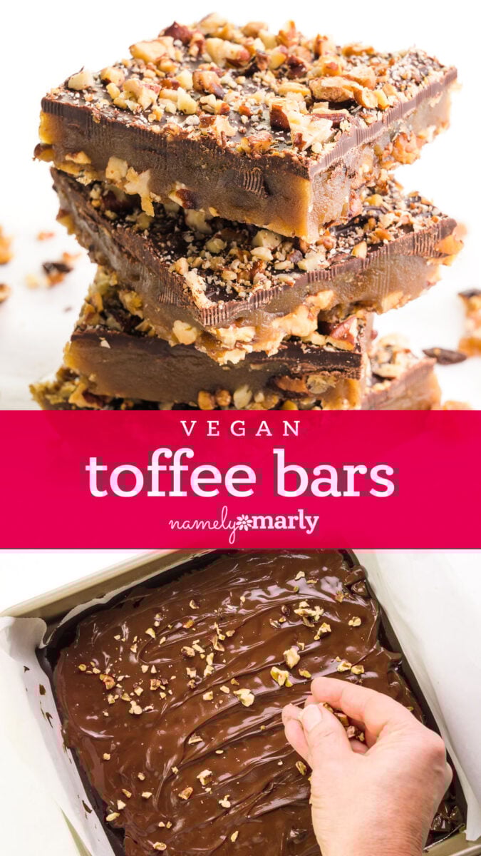Vegan Toffee Bars Recipe with image of a stack of bars at top, and an overhead view of a hand sprinkling chopped nuts on a pan of bars