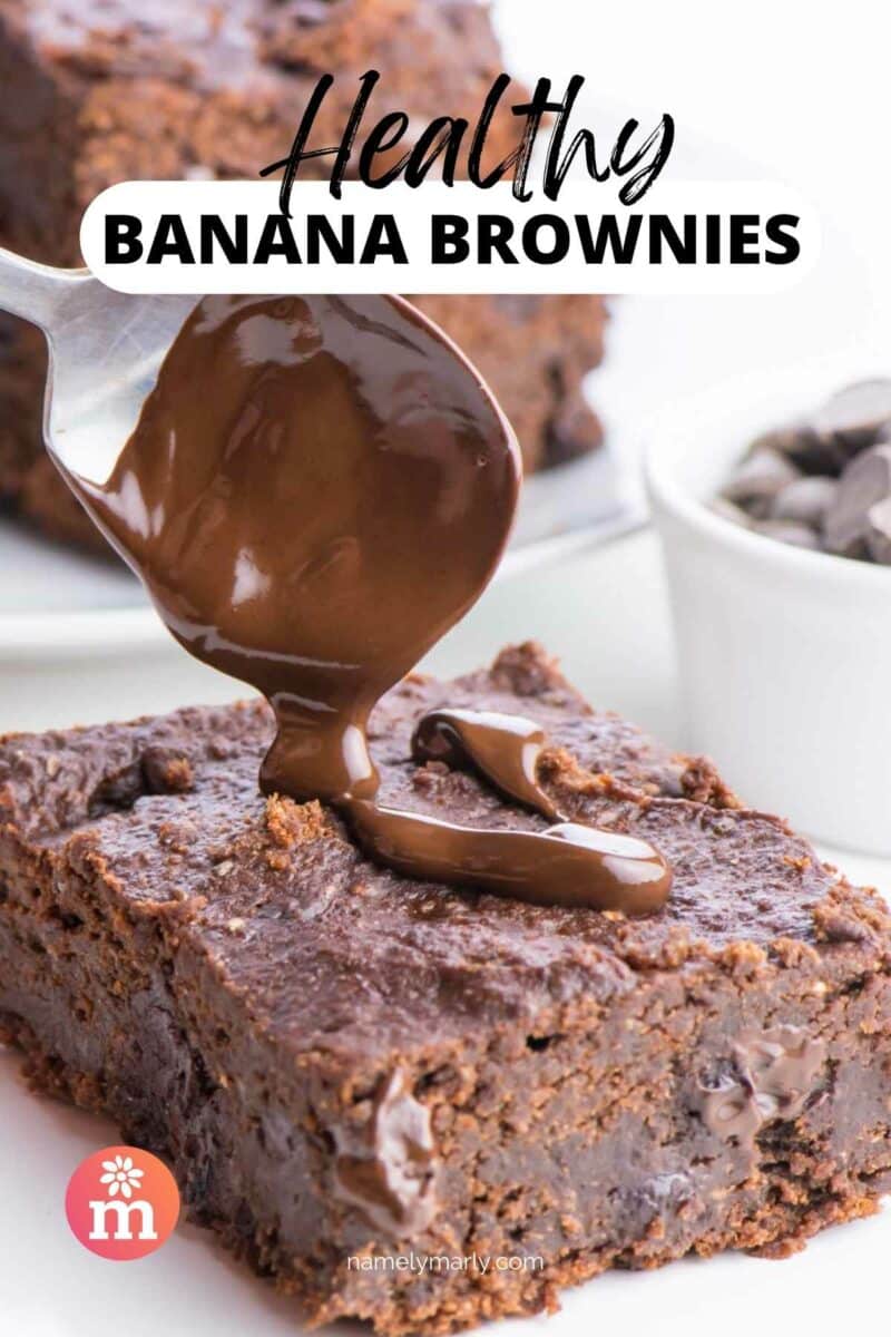 A spoon drizzles chocolate sauce over a brownie. The text reads, Healthy Banana Brownies.
