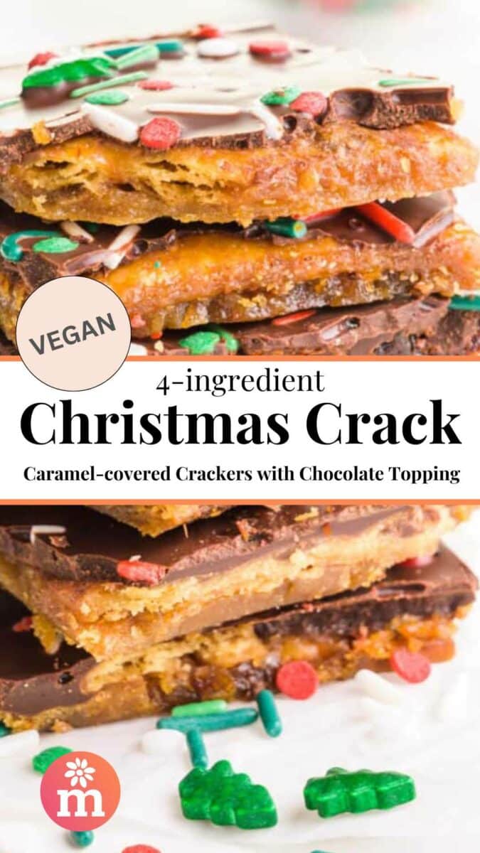 A stack of caramel toffee bars reads: 4-Ingredient Vegan Christmas Crack.