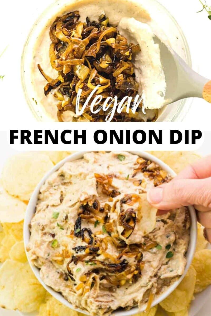 The top picture shows a spatula stirring onions in cream, the bottom shows a hand filling a chip.  The text reads Vegan French Onion Dip.