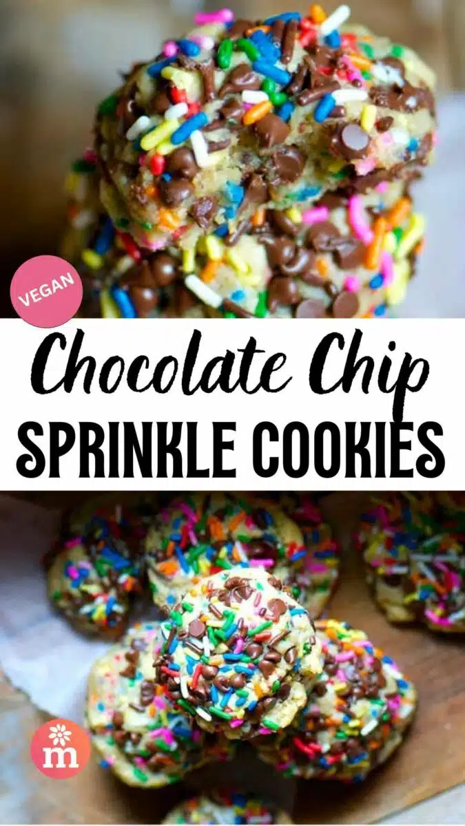 Two images show cookies with lots of chocolate chips and sprinkles. The text reads, Chocolate Chip Sprinkle Cookies.