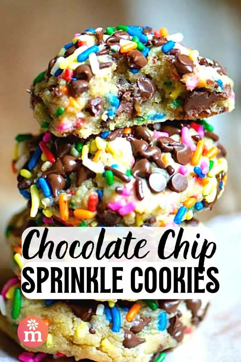 A tall stack of cookies with lots of chocolate chips and sprinkles shows the top one with a bite taken out. The text reads, Chocolate Chip Sprinkle Cookies.