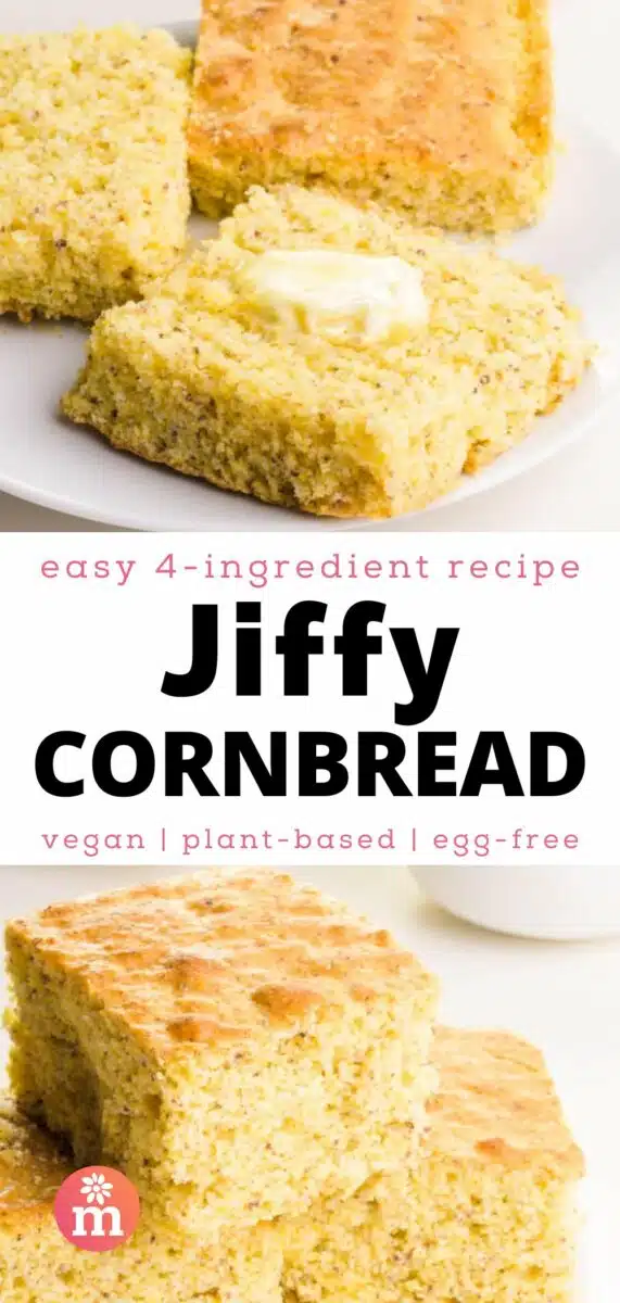 A plate holds cornbread slices, with one of them having a pat of butter on top. The bottom image shows cornbread slices stacked. The text reads, easy 4-ingredient recipe, Jiffy Cornbread, vegan, plant-based, egg-free.