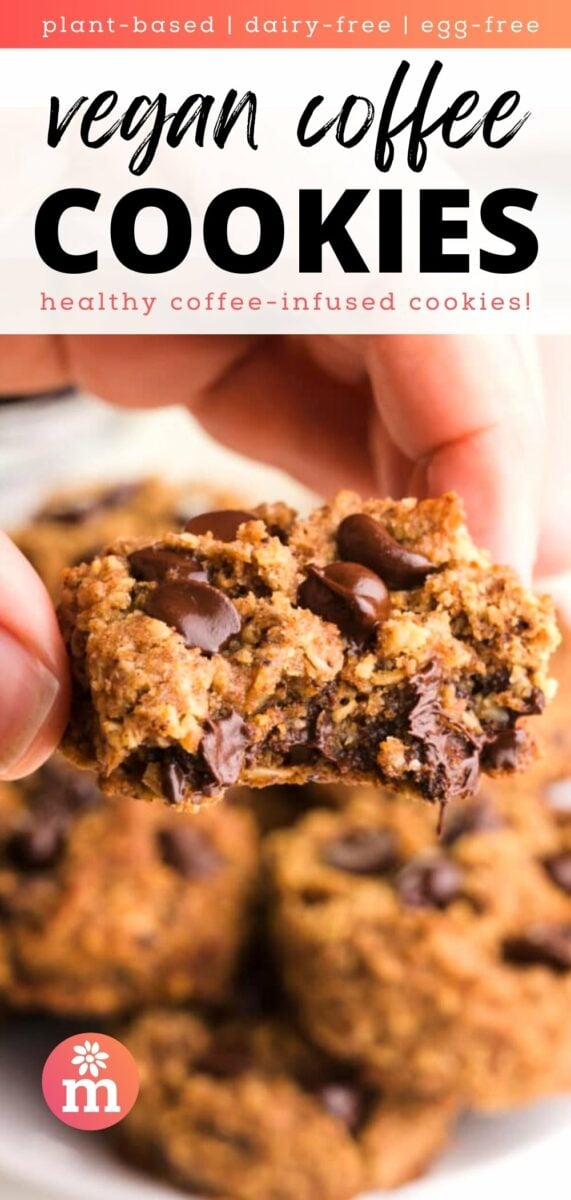 A hand holds a cookie with a bite taken out. The text reads, plant-based, dairy-free, egg-free, vegan coffee cookies, healthy coffee-infused cookies.