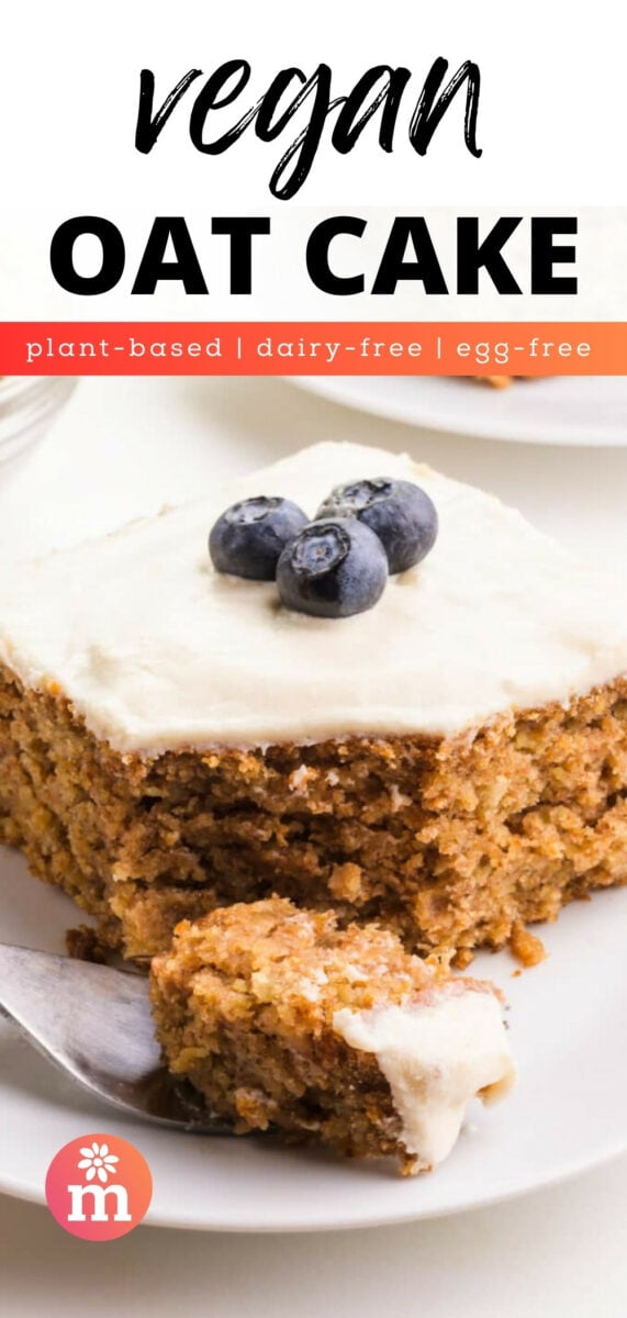 A slice of cake on a plate has a bite on a fork. The text reads, Vegan Oat Cake, plant-based-dairy-free, egg-free.
