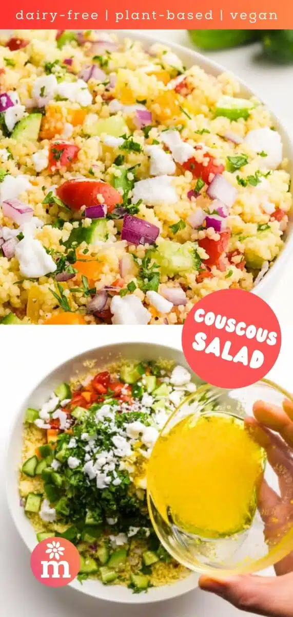 A bowl of salad is on top and the bottom image shows dressing being poured over salad in a bowl. The text reads, dairy-free, plant-based, vegan couscous salad.