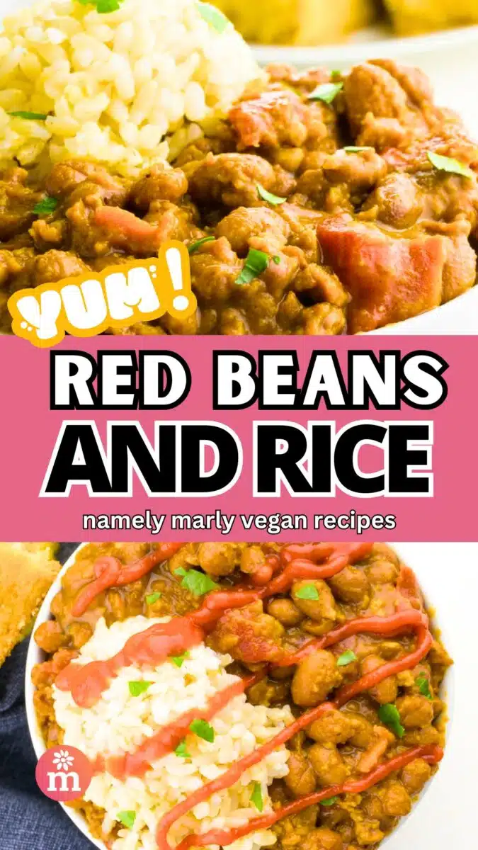 A closeup of beans and rice in a bowl on the top image and a bowl of beans and rice on the bottom image. The text reads, Yum! Red Beans and Rice, Namely Marly Vegan Recipes.