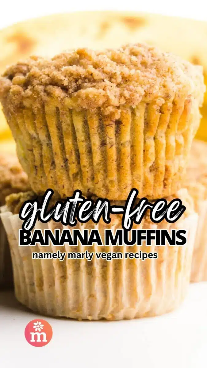 A stack of muffins in front of bananas. The text reads, Gluten-Free Banana Muffins, Namely Marly Vegan Recipes.