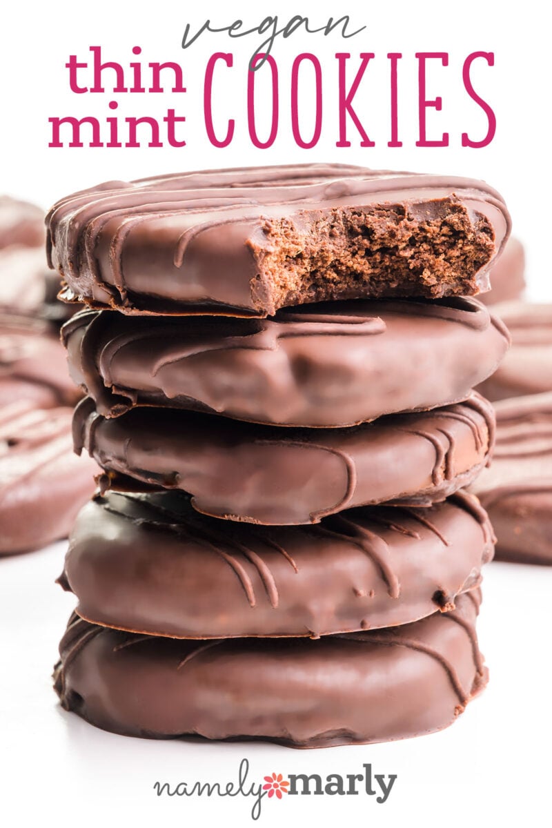 Vegan Thin Mint Cookies with an image of a stack of chocolate-covered mint cookies